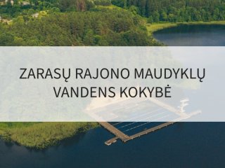Zarasų rajono maudyklų vandens kokybė