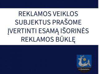 Dėl išorinės reklamos būklės