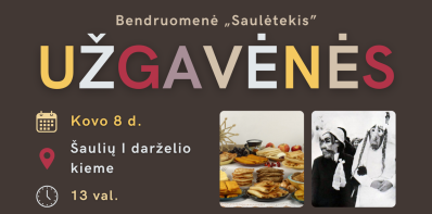 Bendruomenė „Saulėtekis“ kviečia Jus į Užgavėnių šventę!