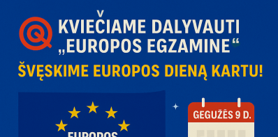 Kviečiame dalyvauti „Europos egzamine“ – švęskime Europos dieną kartu!