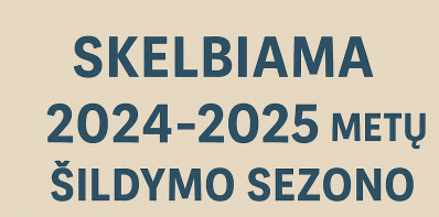 Skelbiama 2024–2025 metų šildymo sezono pabaiga