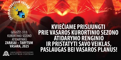 Kviečiame prisijungti prie vasaros kurortinio sezono atidarymo renginio ir pristatyti savo...