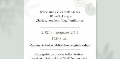 Poetės Vilės Sinkuvienės eilėraščių knygos pristatymas