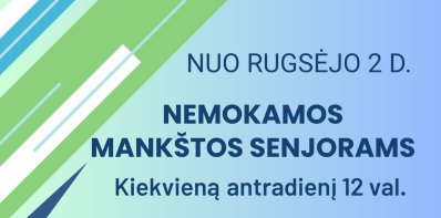 Nuo rugsėjo 2 d. − nemokamos mankštos senjorams Zarasuose