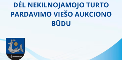 Dėl nekilnojamojo turto pardavimo viešo aukciono būdu