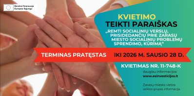Pratęstas kvietimas dėl socialinio verslo Zarasų mieste