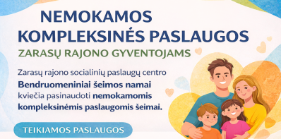 Nemokamos kompleksinės paslaugos Zarasų rajono gyventojams