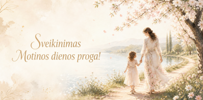 Sveikinimas Motinos dienos proga!