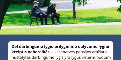 Dėl darbingumo lygio prilyginimo dalyvumo lygiui kreiptis nebereikės