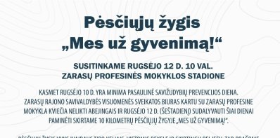 Kviečiame į pėsčiųjų žygį „Mes už gyvenimą!“
